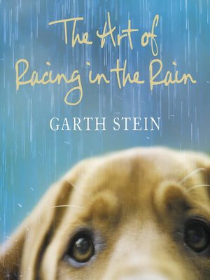 cover image of The Art of Racing in the Rain